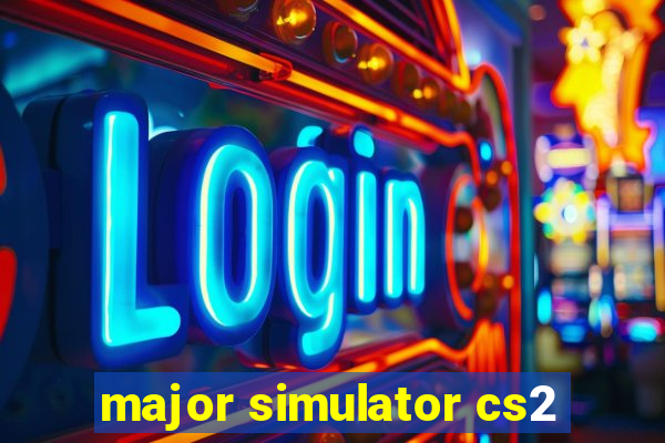 major simulator cs2